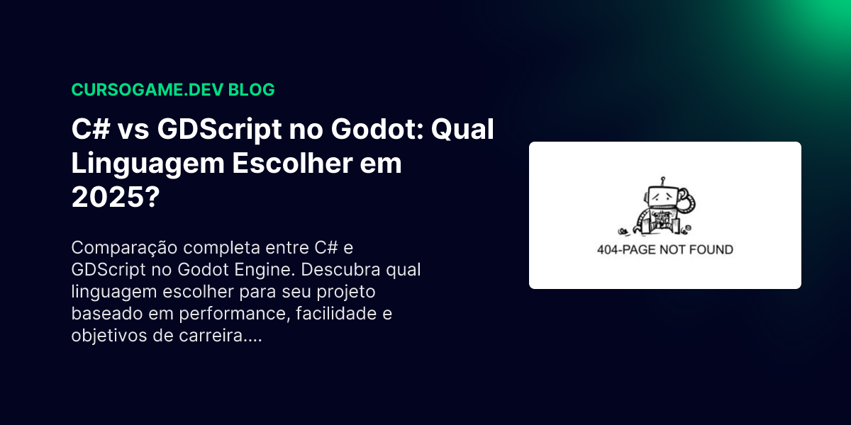 C# vs GDScript no Godot: Qual Linguagem Escolher em 2025? - CursoGame ...